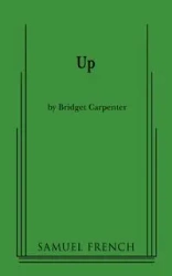 Up - Bridget Carpenter
