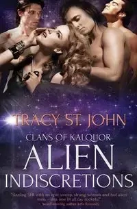 Alien Indiscretions - St. John Tracy