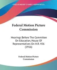 Federal Motion Picture Commission - Federal Motion Picture Commission