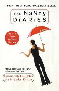 The Nanny Diaries - Emma McLaughlin