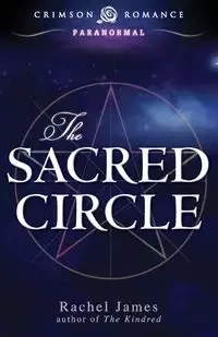 The Sacred Circle - James Rachel