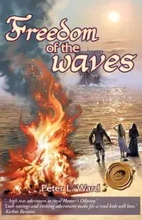 Freedom of the Waves - L. Ward Peter