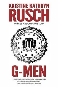 G-Men - Kristine Kathryn Rusch