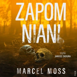 audiobook Zapomniani - Marcel Moss