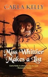Miss Whittier Makes a List - Kelly Carla
