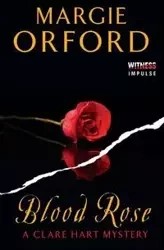 Blood Rose - Margie Orford
