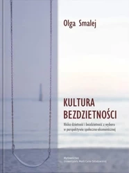 Kultura bezdzietności. Niska dzietność... - Olga Smalej