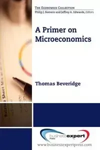A Primer on Microeconomics - Thomas M. Beveridge