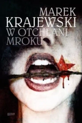 W otchłani mroku BR - Marek Krajewski