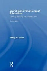 World Bank Financing of Education - Phillip W. Jones