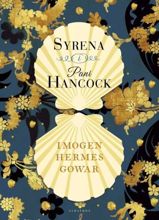 Syrena i Pani Hancock (dodruk 2022) - Gowar Imogen Hermes