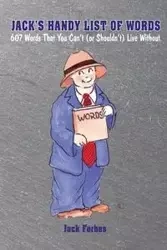 Jack's Handy List of Words - Jack Forbes