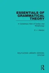 Essentials of Grammatical Theory - Allerton D. J.