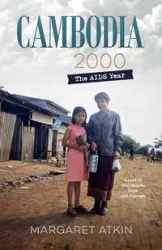 Cambodia 2000 - Margaret Atkin