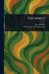 The Insect - Jules Michelet