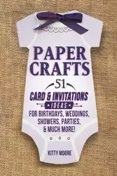 Paper Crafts - Kitty Moore