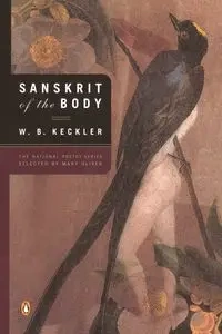 Sanskrit of the Body - Keckler W. B.