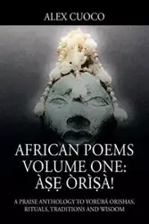 African Poems Volume One - Alex Cuoco
