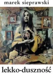 Lekko - duszność - Marek Sieprawski