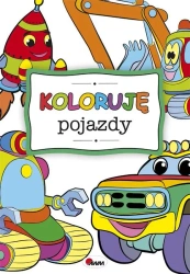 Koloruję pojazdy - opracowanie zbiorowe