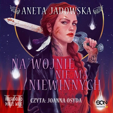 audiobook Na wojnie nie ma niewinnych - Aneta Jadowska