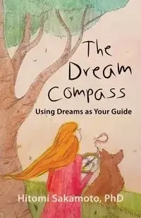 The Dream Compass - Sakamoto PhD Hitomi
