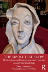 The Absolute Shadow - Elena Caramazza