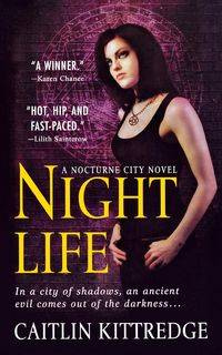 Night Life - Caitlin Kittredge