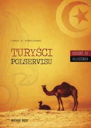 eBook Turyści Polservisu. Część II. Algieria - Jerzy Z. Sobolewski mobi epub