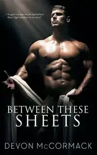 Between These Sheets - Devon McCormack