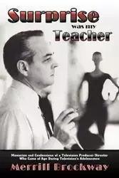 Surprise Was My Teacher - Merrill Brockway