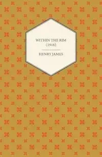 Within the Rim (1918) - James Henry