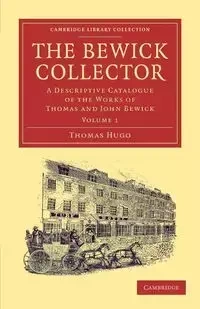 The Bewick Collector - Hugo Thomas