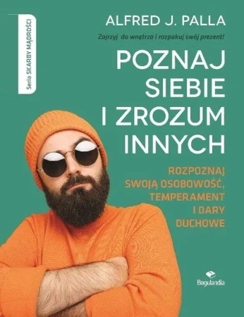 Poznaj siebie i zrozum innych - Alfred J. Palla