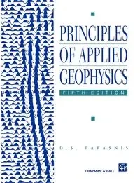 Principles of Applied Geophysics - Parasnis D.S.