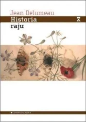 Historia raju - Jean Delumeau