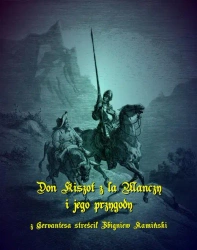eBook Don Kiszot z la Manczy i jego przygody - Zbigniew Kamiński epub mobi