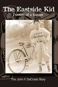 The Eastside Kid - Decosta John F.