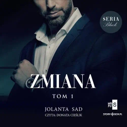 audiobook Black or White. Tom 1. Zmiana - Jolanta Sad