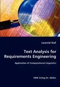 Text Analysis for Requirements Engineering- Application of Computational Linguistics - Kof Leonid
