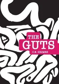 The Guts - Grimes C.E.
