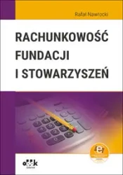 Rachunkowość fundacji i stowarzyszeń (z suplementem elektronicznym) - Rafał Nawrocki