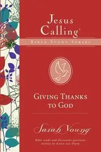 Giving Thanks to God | Softcover - Young Sarah