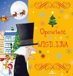 Opowieść wigilijna - praca zbiorowa