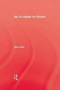 Ibn Al-Jazzar On Fevers - Bos Gerrit