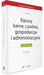 Kazusy karne, cywilne, gospodarcze i administracyjne - Kamil Gorzelnik