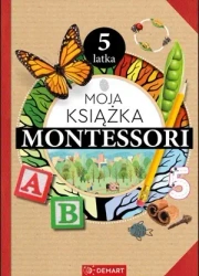 Moja książka Montessori 5-latka - Anna Borchard