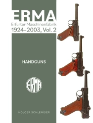 ERMA. Erfurter Maschinenfabrik, 1924–2003, Vol. 2 - Holger Schlemeier