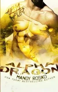 Alpha Dragon - Mandy Rosko