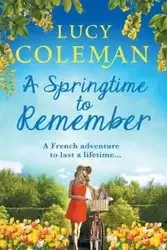 A Springtime To Remember - Coleman Lucy